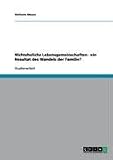 Nichteheliche Lebensgemeinschaften - ein Resultat des Wandels der Familie?