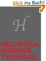 Helvetica: Homage to a Typeface