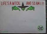 Lifes a Witch and So Am I Post it Notes