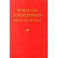 Worte des Vorsitzenden Mao Tsetung