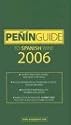 Penin Guide to Spanish Wine 2006