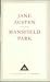 Mansfield Park (Everyman's Library classics)