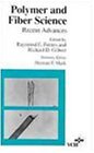 Polymer and Fiber Science: Recent Advances