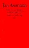 Der Tod als Thema der Kulturtheorie: Todesbilder und Todesriten im Alten �gypten (edition suhrkamp) - Jan Assmann