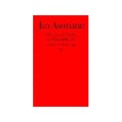 Der Tod als Thema der Kulturtheorie: Todesbilder und Todesriten im Alten �gypten (edition suhrkamp)
