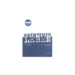 Abenteuer Leben