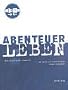 Abenteuer Leben