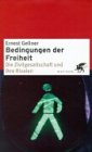 Produkt-Bild: Bedingungen der Freiheit: Die Zivilgesellschaft und ihre Rivalen