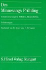 Des Minnesangs Fr&uuml;hling - Unter Benutzung der Ausgaben von Karl Lachmann und Moriz Haupt, Friedrich Vogt und Karl von Kraus: Des Minnesangs Fr&uuml;hling, .. - Melodien, Handschriften, Erl&auml;uterungen: BD II - Hugo Moser, Helmut Tervooren