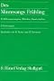 Des Minnesangs Fr�hling, Bd.2, Editionsprinzipien, Melodien, Handschriften, Erl�uterungen