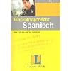B�rokorrespondenz Spanisch: Musterbriefe und Textbausteine