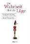 Die Wahrheit �ber die L�ge