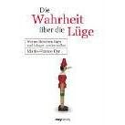 Die Wahrheit �ber die L�ge