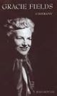 Gracie Fields: A...