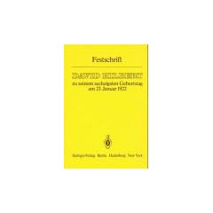 Festschrift: David Hilbert zu seinem sechzigsten Geburtstag am 23. Januar 1922