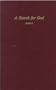 A Search for God, Book 1