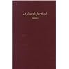 A Search for God, Book 1
