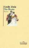 Die Beute - Emile Zola