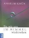 Bis wir uns im Himmel wiedersehen