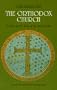 Orthodox Church: Its Past and Its Role in the World Today