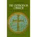 Orthodox Church: Its Past and Its Role in the World Today
