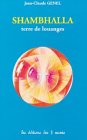 Shambhalla, terre de louanges