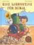 Eine Lokomotive f�r Benja, m. Tonmodul