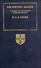 Sir Henry Maine : a study in Victorian jurisprudence