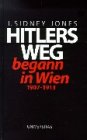 HITLERS WEG begann in Wien