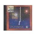 Das Seil. CD: Eine Visualisation f�r Klartraum & Astralreise