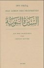 Das Leben des Propheten: Mit einer Genealogie der St�mme Arabiens und arabischen Kalligraphien