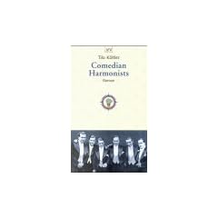 Comedian Harmonists.