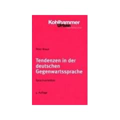 Tendenzen in der deutschen Gegenwartssprache: Sprachvariet�ten