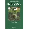 Die Bach - Blueten. Fragen und Antworten