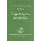 Fragmentaritat: Identitat und Textualitat bei Margaret Atwood, Iris... by  Karin Gerig