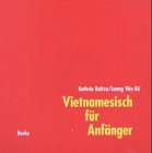 Vietnamesisch für Anfänger, 2 Audio-CDs