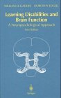 Learning Disabilities and Brain Function: A Neuropsychological Approach