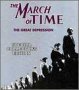 March of Time: Great Depression 1-6