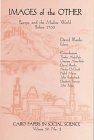 Images of the Other, Europe and the Muslim World Before 1700: Cairo Papers, Vol. 19, No. 2 (Cairo Papers in Social Science)