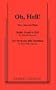 Oh, Hell!: Two One Act Plays