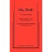 Oh, Hell!: Two One Act Plays