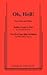 Oh, Hell!: Two One Act Plays