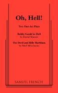 Oh, Hell!: Two One Act Plays