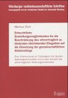 Erbrechtliche Gestaltungsmöglichkeiten für die Beschänkung des erbvertraglich zu bindenden überlebenden Ehegatten auf di