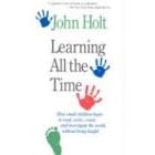 Learning All the Time
