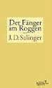 Der F&auml;nger im Roggen.