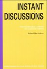 Instant Discussions: Photocopiable Lessons on Common Topics (Photocopiable ELT Instant Lessons Series): Photocopiable Lessons on Common Topics (Instant Lessons Series)