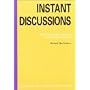 Instant Discussions: Photocopiable Lessons on Common Topics (Photocopiable ELT Instant Lessons Series): Photocopiable Lessons on Common Topics (Instant Lessons Series)