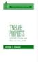 Twelve Prophets, Volume 1 (The Daily Study Bible Series)