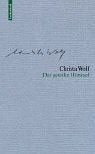 Christa Wolf: Werkausgabe - Werkausgabe in 12 B&auml;nden: Werke, 13 Bde., Bd.1, Der geteilte Himmel - Christa Wolf